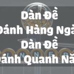 Dàn Đề đánh quanh năm 1