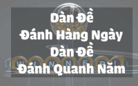 Dàn Đề đánh quanh năm 1
